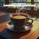 morning coffee Single