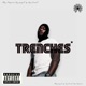 Trenches feat Just jabba Single