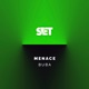 Menace Single