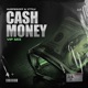 Cash Money Single