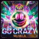 Go Crazy Single
