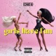 Girls Have Fun Single