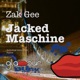 Jacked Maschine Single