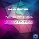 Inside My Soul Remix Edition Single