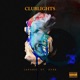 Club Lights feat Ever Single