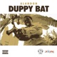 Duppy Bat Single