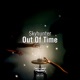 Out of Time Single