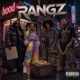RANGZ Lord of Dem Rangz Single