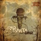 Promocional Regional Santa Cruz feat Kifat Sutra Da Solar Lynce UnderHiphop Negro Niggy Tomah Dirtyser D lirios Single