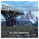 Song of the Ancients feat Lizz Robinett EDM remix EDM remix Single