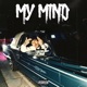 My Mind Single