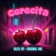 Cerecita feat Original ONE Single