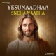 Yesunaadhaa Sneha Naatha Single