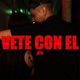 Vete Con El Single
