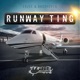 Runway Ting Single