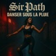 Danser sous la pluie Single