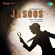 Jeevan Hai Madhuban From Jasoos Single