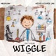 Get Your Wiggle On Single