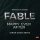 Fable Happy Ever After Remix Single