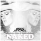 Naked feat Mar Shine Kuka Morales Single