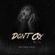 Don t Cry Indian Version Single