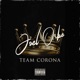 TEAM CORONA Single