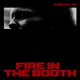 Fire In The Booth Single