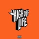 High Off Life Freestyle Single
