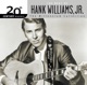 20th Century Masters The Millennium Collection The Best of Hank Williams Jr