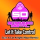 Let It Take Control Haze Remix Single