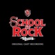 School of Rock The Musical Original Cast Recording