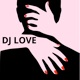 Dj Love