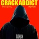 Crack addict feat Fmhtinoo Single