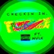 Checkin in feat Wvlk Single