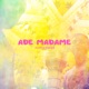 Ade Madame feat Chekaa Single