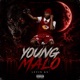 YOUNG MALO Single