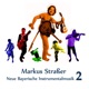 Neue Bayerische Instrumentalmusik 2