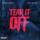 Tear It Off Single
