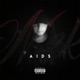 AIDS feat Shaka CG Single