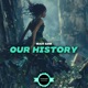 Our History Single