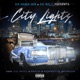 City Lights Single feat Lil Spill Braid Ronnetta Spencer Single