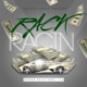 Rack Racin feat 116 Single
