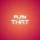Play That Single