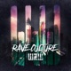 Rave Culture Single