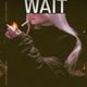 WAIT Single