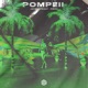 Pompeii Single