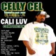 Celly Cell Presents Cali Luv