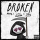 Broken feat Yung Xander Yung Axstn Single