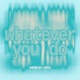 Whatever You Do Single