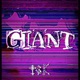 GiANT feat KIDx BDGTHEKILLA45 NBCMAXII Ort3ga ANGSTGARAZi Single